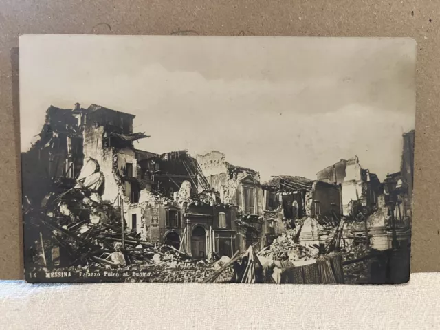 Terremoto Messina 1908. Cartolina viaggiata nel 1909. Palazzo Puleo al Duomo