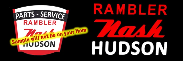 Nash Hudson Rambler Dealer Sales Service Stickers Signs Fridge Magnets Decals
