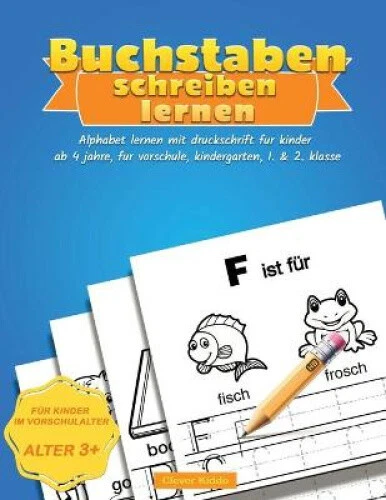 BUCHSTABEN SCHREIBEN LERNEN: Alphabet lernen mit Druckschrift für