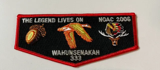 Boy Scout OA 333 Wahunsenakah Lodge Flap S31 2006 NOAC