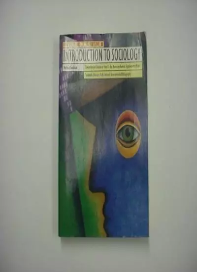 Introduction to Sociology (Outline) By Norman Goodman