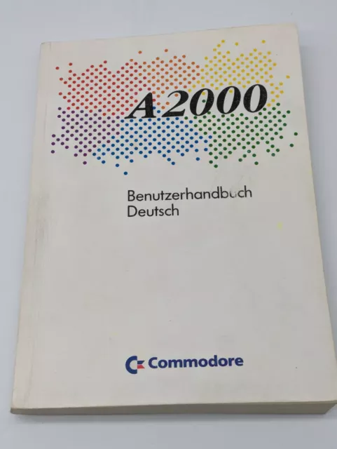 Commodore Amiga 2000 Benutzerhandbuch , deutsch