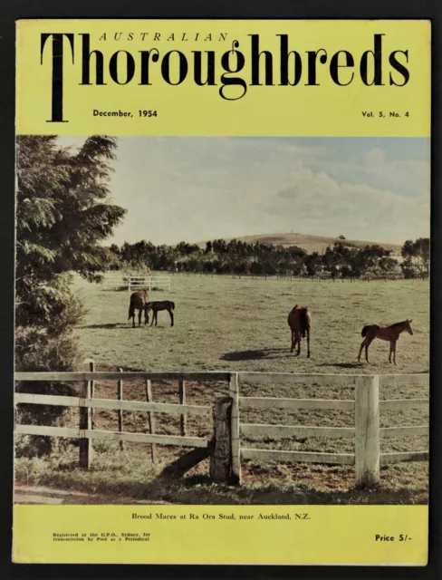 1954 ~Australian Thoroughbreds ~Racehorse Magazine ~December Issue ~Vol.5, no.4