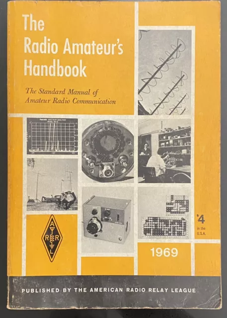 Radio Amateur's Handbook 1969 Standard Manual Communication USA Relay League