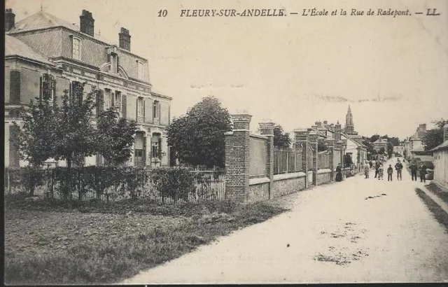 27 EURE CPA FLEURY SUR ANDELLE  l ecole et la rue de radepont  ecrite