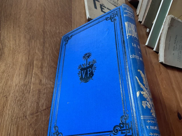 BUET Charles ‎  ‎MADAGASCAR, LA REINE DES ILES AFRICAINES 1883 ,percaline bleu 3