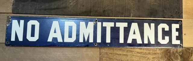 Antique Ing. Rich Porcelain No Admittance Sign