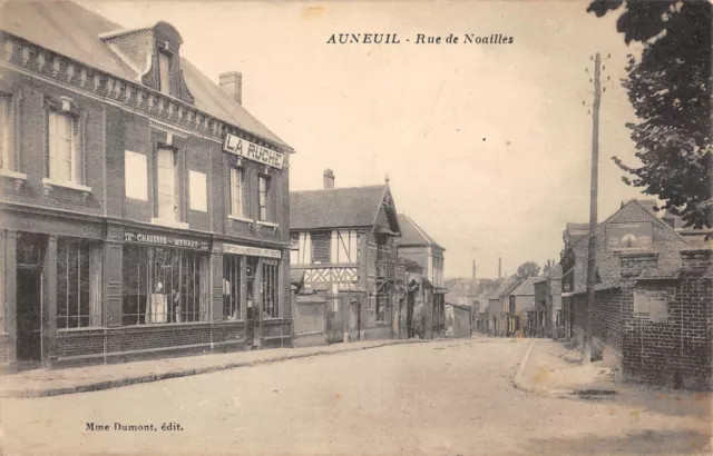 Cpa 60 Auneuil / Rue De Noailles / Alimentation La Ruche