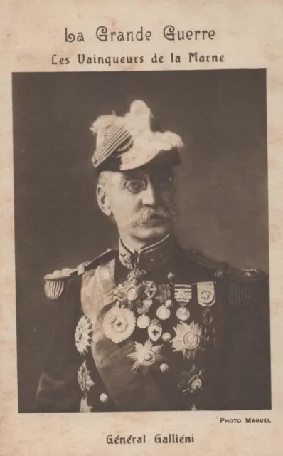 CPA - La Grande guerre - Les vainqueurs de la Marne - Général Galliéni