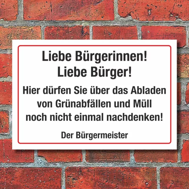 Schild Müll Abladen verboten Nachricht vom Bürgermeister Hinweisschild 3 mm Alu-