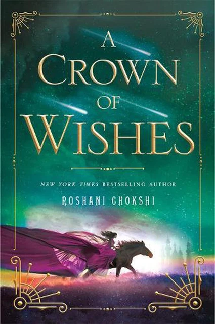 A Crown of Wishes by Roshani Chokshi (English) Paperback Book