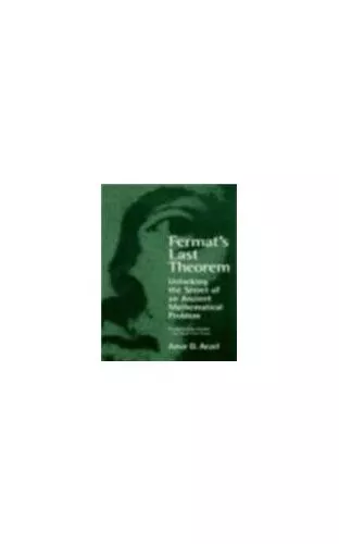 Fermat's Last Theorem: Unlocking the S... by Azcel, Amir D. Paperback / softback