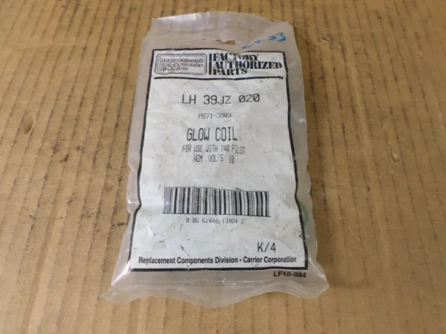Replacement Components Division Carrier Corp. (LH 39LZ 020) P671-3903 Glow Coil
