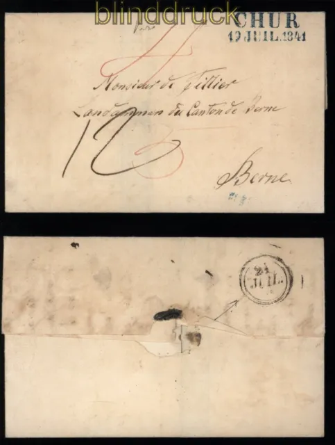 Schweiz Vorphilatelie CHUR 19 Juil. 1841 nach Berne Briefhülle (53076)