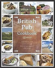 The British Pub Cookbook (Regional Kitchen) | Buch | Zustand sehr gut