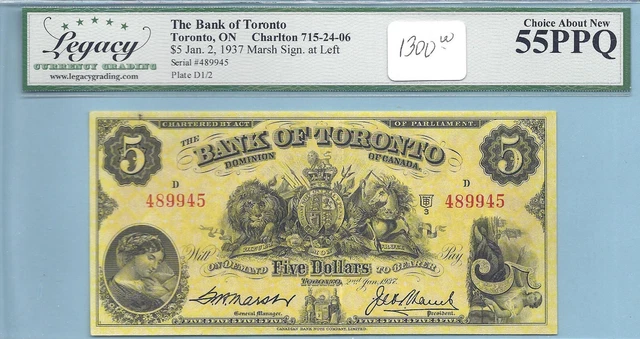 Lovely Original Bank of Toronto $5, 1937, CH#715-24-06, Legacy Choice AU-55PPQ!