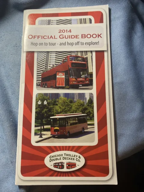 Chicago Trolley Official Guide Book 2014 Vintage Never Used