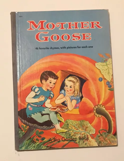 1957 MOTHER GOOSE 46 Favorite Rhymes Big Golden Book ~ Blue Cloth Spine ~ Lamont