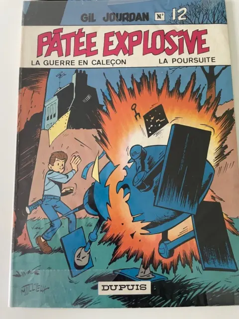 BD Gil Jourdan M. Tillieux Tome 12 Patée explosive Dupuis Edition 1978