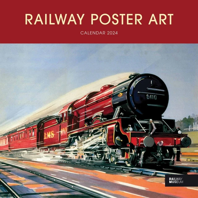 NATIONAL RAILWAY MUSEUM, Railway Poster Art Calendar 2024 Transport £