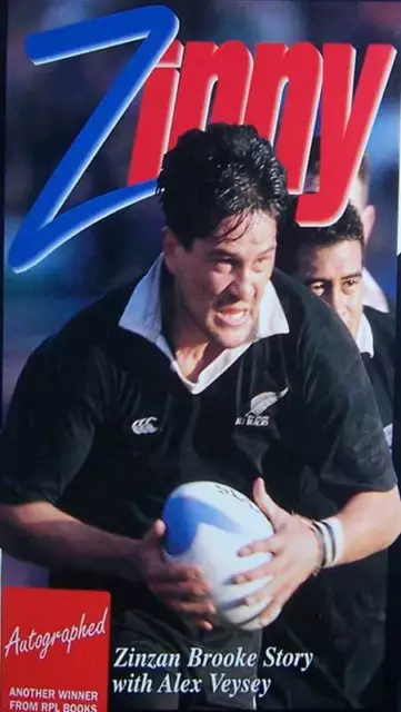 ZINZAN BROOKE NEW ZEALAND ALL BLACK BOOK Zinny with Alex Veysey Signed "to Jack"