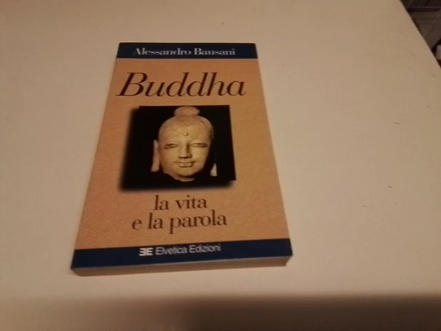 Buddha, A. Bausani, 1999, 2gn24 Buddha, A. Bausani, 1999, 2gn24