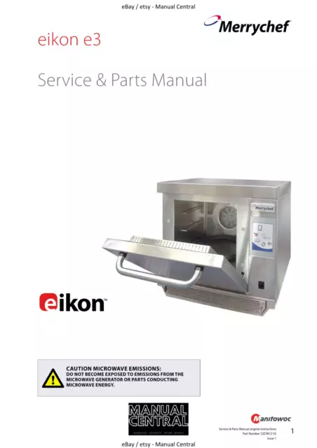 Eikon Microwave Combination Oven E3 Issue 1 - Service & Parts Manual Reprint