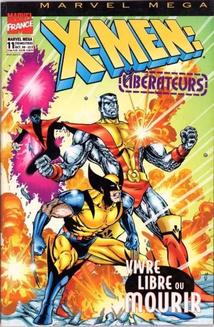 MARVEL MEGA N° 11  -X-Men Liberateurs-  10/1999 Marvel France TBE/Very Fine