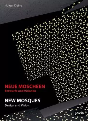 Holger Kleine Neue Moscheen (Gebundene Ausgabe) (US IMPORT)