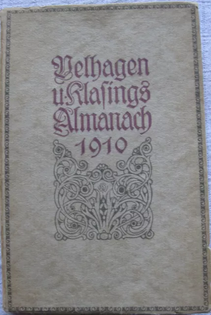 Almanach herausgegeben von der Redaktion von Velhagen Monatshefte 1910