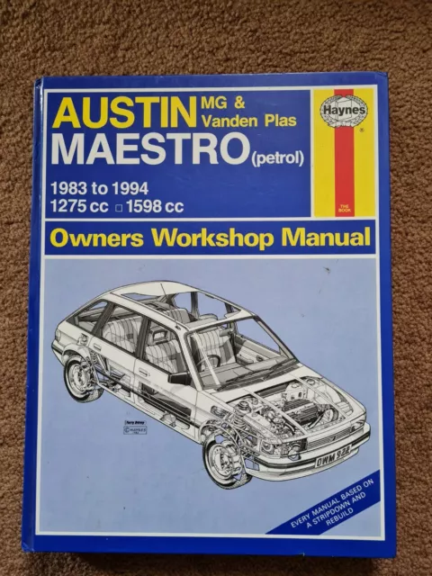 Austin Maestro (Petrol) Mg & Vanden Plas 1983 To 1994 Hardback Haynes Manual Vgc