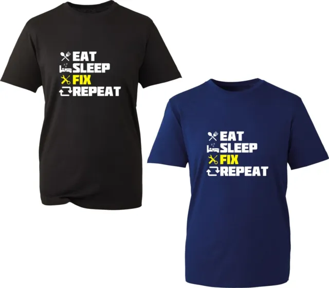 Eat Sleep Fix Repeat T-Shirt Eat Sleep Quote Repairman Quote Unisex Tee Top