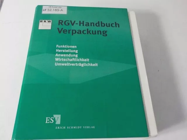 RGV-Handbuch Verpackung : Expertenwissen für die Praxis ; Funktion - Herstellung