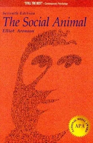The Social Animal by Elliot Aronson with Joshua Aronson