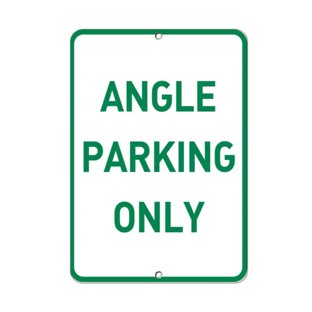 Vertical Metal Sign Multiple Sizes Angle Parking Only Weatherproof Street