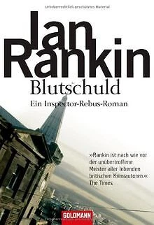 Blutschuld: der 6. Fall für Inspector Rebus: Ein ... | Buch | Zustand akzeptabel
