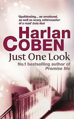 Just One Look by Harlan Coben (Paperback, 2005)