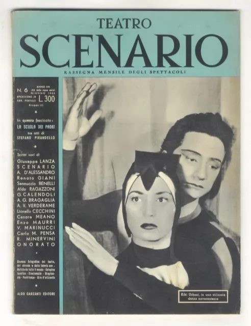 TEATRO SCENARIO. Rassegna mensile degli spettacoli. Anno XIX. N. 6. Giugno 1955.