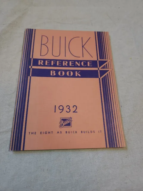 1932 Buick Factory Reference Book Owners Manual