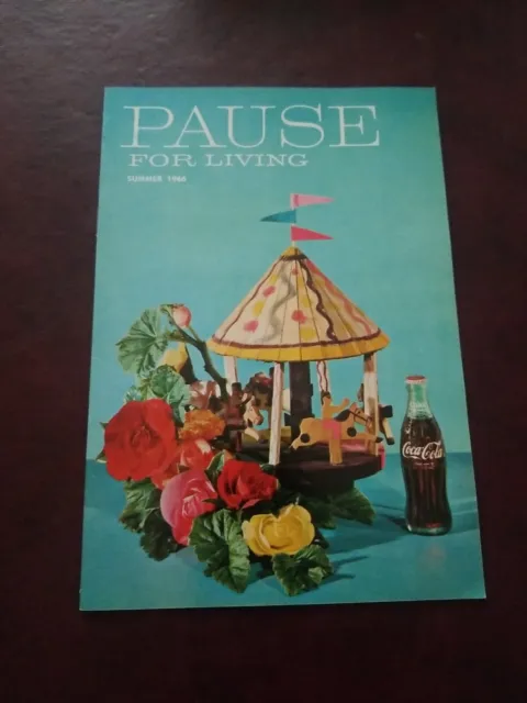 Pause For Living Coca Cola magazine Summer 1966 issue