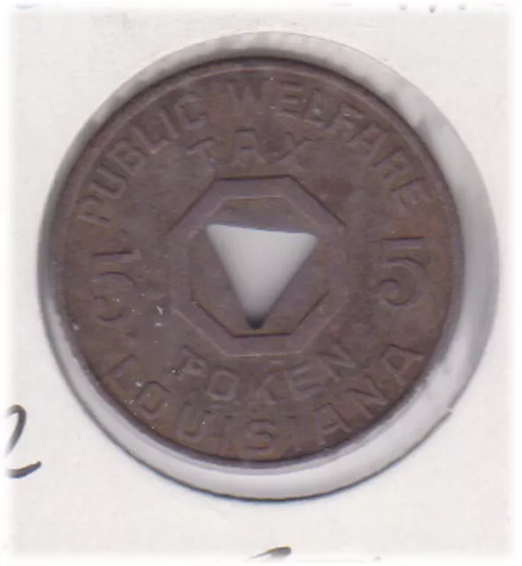 (H197-70) 1940s USA Louisiana public welfare tax token 5 Camp Cable (BT) (GR38)