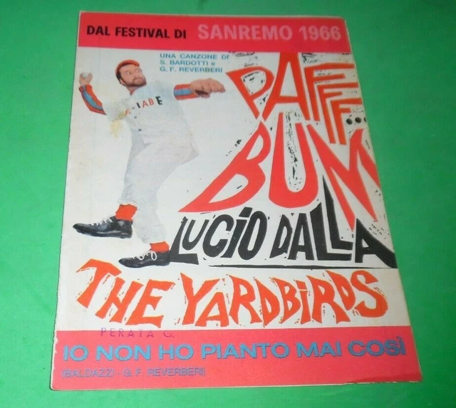 LUCIO DALLA PAFF...BUM / The Yardbirds Io Non Ho Pianto Mai Cosi