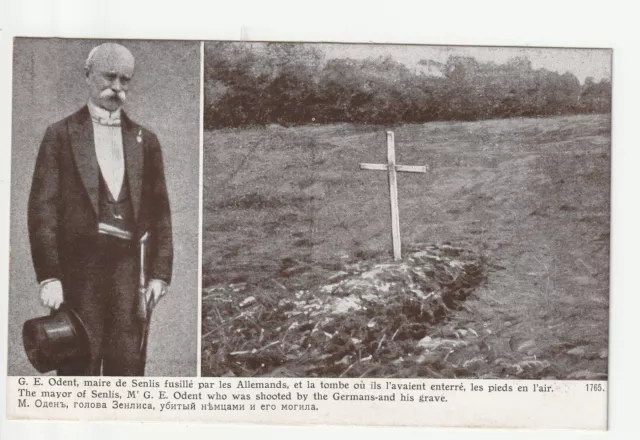 SENLIS - Oise - CPA 60 - Guerre 1914 - G.E. ODENT Maire de Senlis fusillé