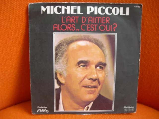 Vinyl 45 T – Michel Piccoli & Pierre Perret : L’art D’aimer + Alors C’est Oui 76
