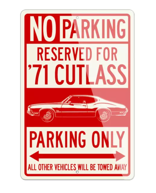 1971 Oldsmobile Cutlass S Holiday Coupe Aluminum Parking Sign 2 Sizes Made USA