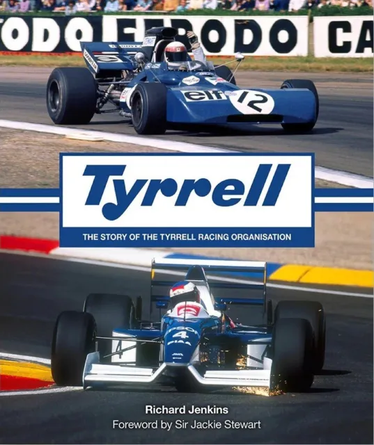 Tyrrell (Racing Organisation Ken Formel 1 F1 F2 F3 Jackie Stewart BAR) Buch book