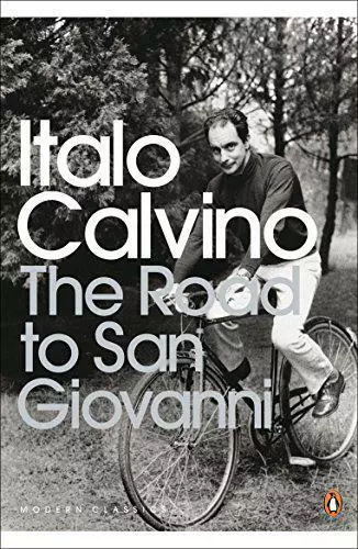 The Road to San Giovanni (Penguin Modern Classics) by Italo Calvino, NEW Book, F