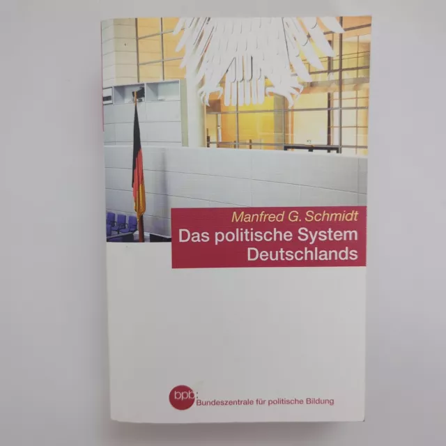 Das Politische System Deutschland Buch Politik Bpb Manfred G. Schmidt | Sehr Gut