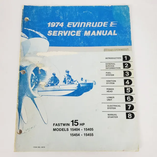 1974 Evinrude Motor Fastwin 15 Hp Service Manual 15404 15405 15454 15455 Boat