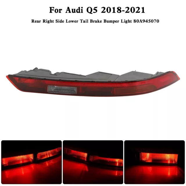 REAR RIGHT SIDE Lower Tail Brake Bumper Light 80A945070 For Audi Q5 ...